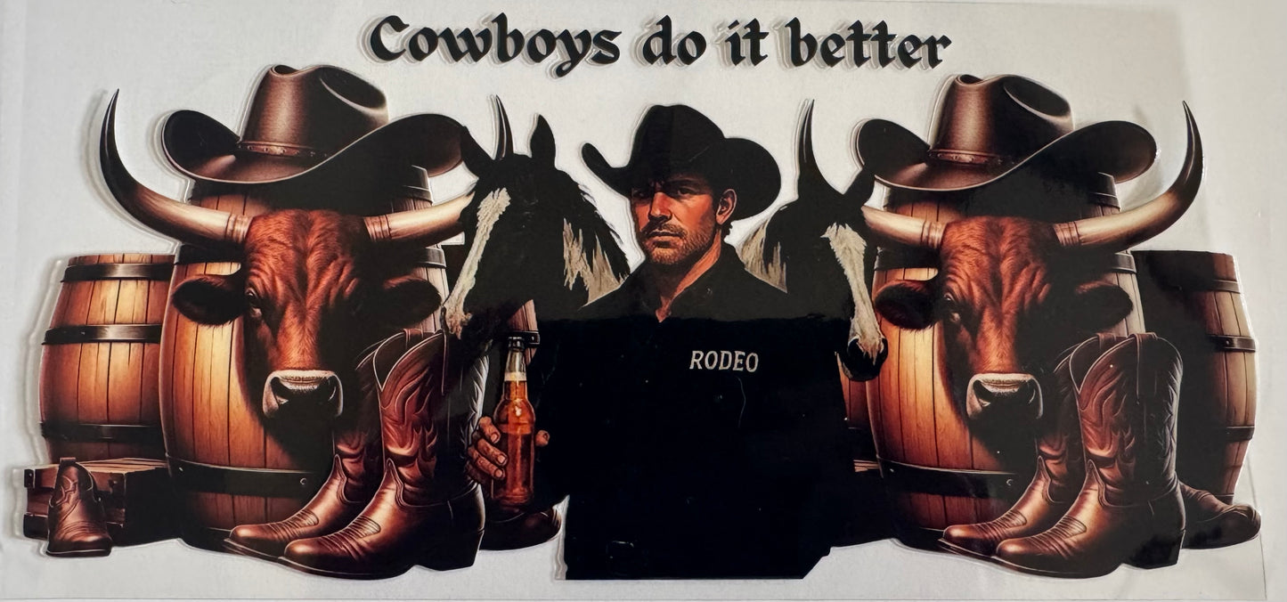 Cowboy's do it better Wrap